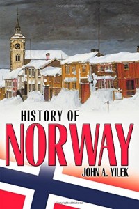 History of Norway by John Yilek