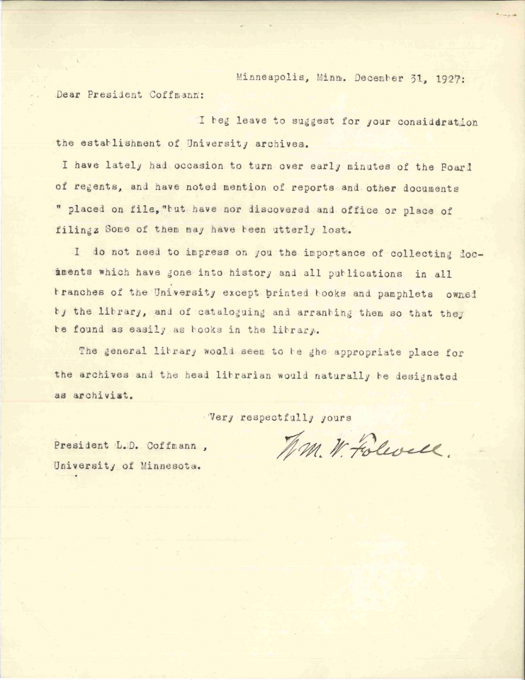 President Folwell's letter to current President Coffman requesting the establishment of a university archives, December 31, 1927.