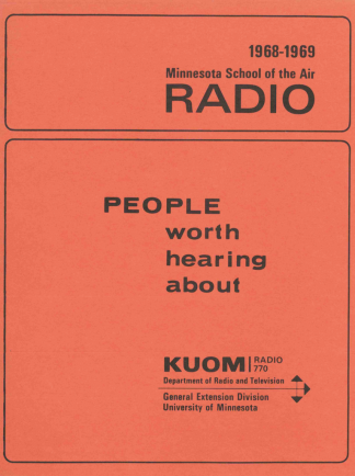 Minnesota School of the Air teacher guide for the program "People Worth Hearing About" for the 1968-1969 season.