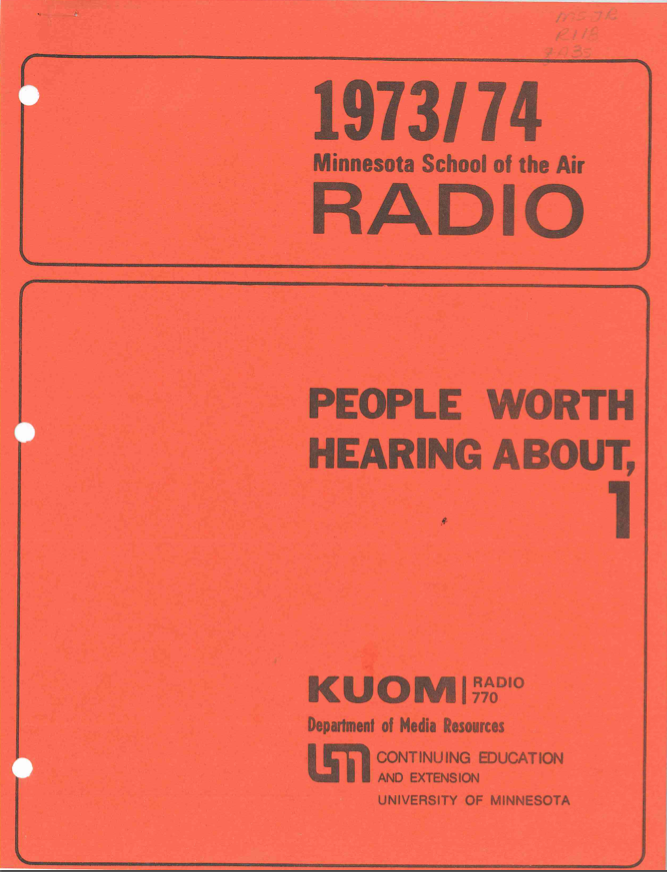 Cover of the People Worth Hearing About Teacher’s Handbook, Part 1: 1973-1974, Box 112, University of Minnesota Radio and Television Broadcasting records, ua01039, University Archives.