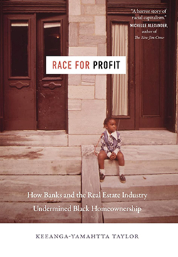 Book cover for Race for Profit by Keeanga-Yamahtta Taylor