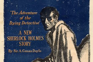 Colliers magazine cover from November 22, 1913 featuring an illustration of Sherlock Holmes looking sickly for "The Adventure of the Dying Detective."