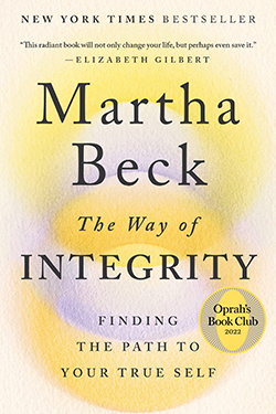 Book cover for "The Way of Integrity" by Martha Beck