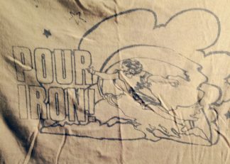 Iron Pour t-shirt from the Wayne Potratz Archive..