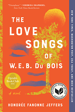 Book cover for The Love Songs of W.E.B. Du Bois by Honoree Fanonne Jeffers