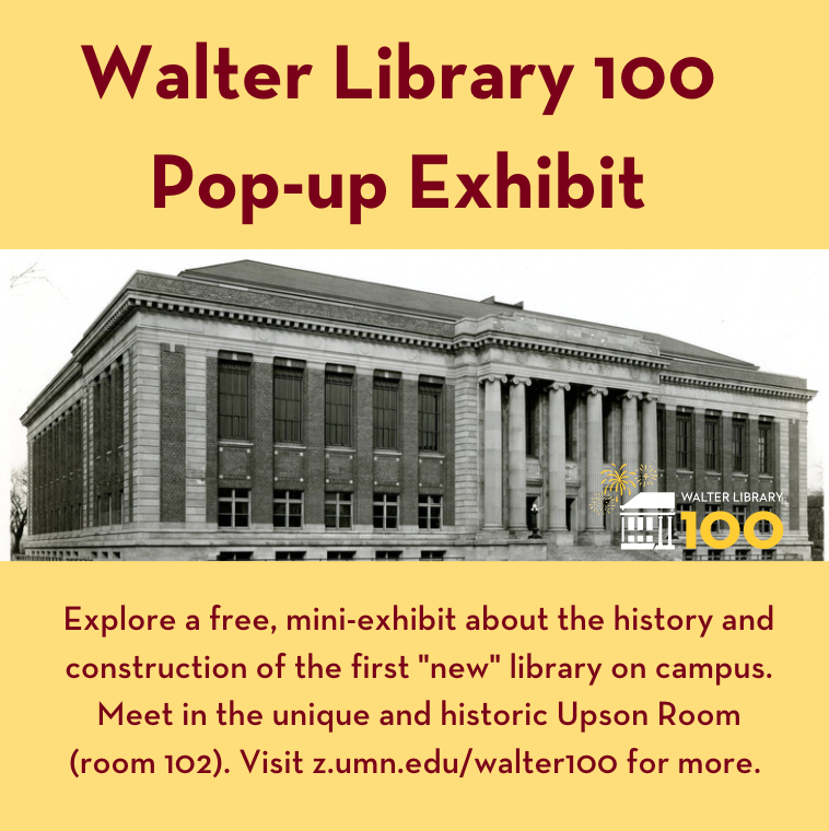 Walter Library 100 Pop Up Exhibit