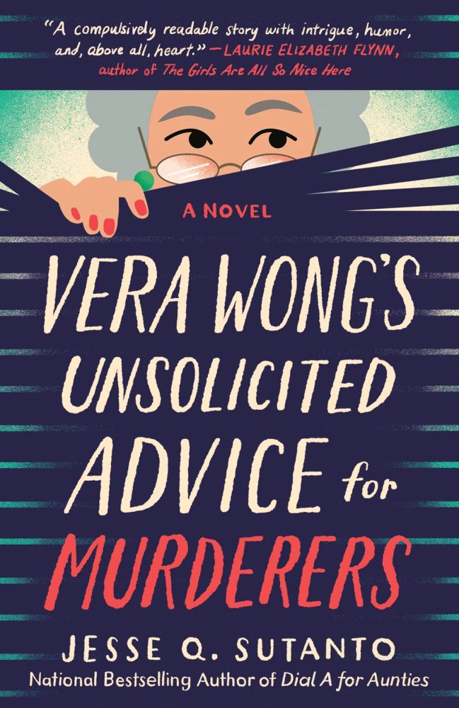 “Vera Wong's Unsolicited Advice for Murderers” by Jesse Q. Sutanto copy