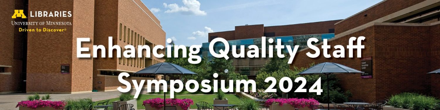 Flyer reading "Enhancing Quality Staff Symposium 2024"