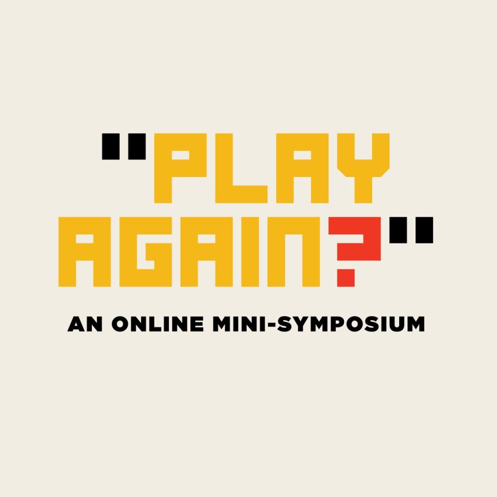 "Play again?": an online mini-symposium logo