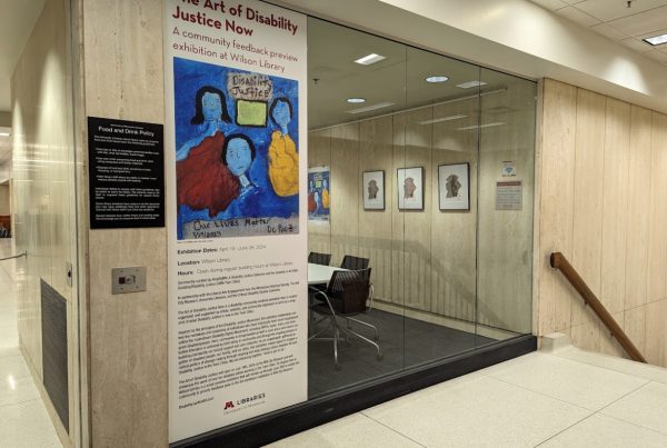 The Art of Disability display window at Wilson Library.