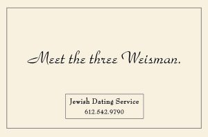 Beige advertisement for Jewish Dating Service with the words Meet the three Weisman