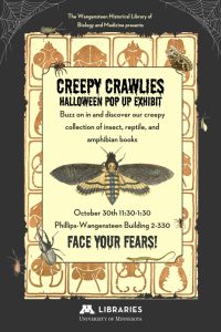 Promotional poster for the Wangensteen's Halloween pop up exhibit, "Creepy Crawlies"