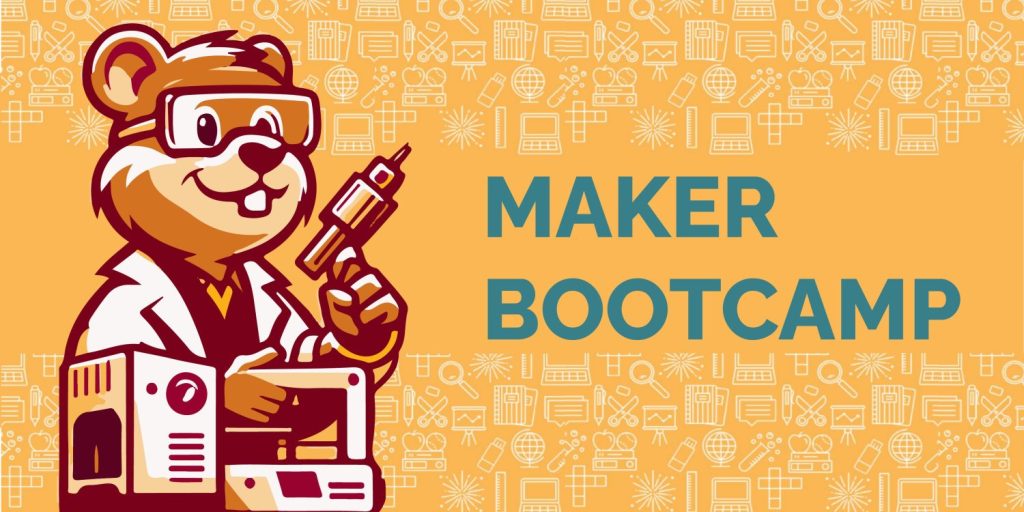 Maker Bootcamp