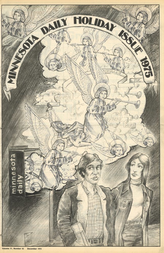 Cover of the issue for the Holiday Issue in December 1975. The cover includes two students with a looming mass of angels playing musical instruments coming out of a The Minnesota Daily distribution box.